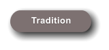 Tradition