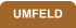 UMFELD