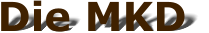 Die MKD